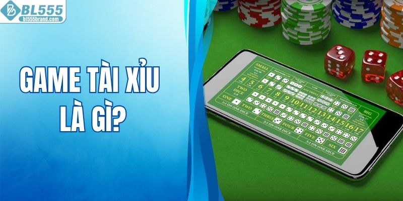 Game Tài Xỉu Là Gì? Luật Chơi Và Cách Đọc Vị Xúc Xắc